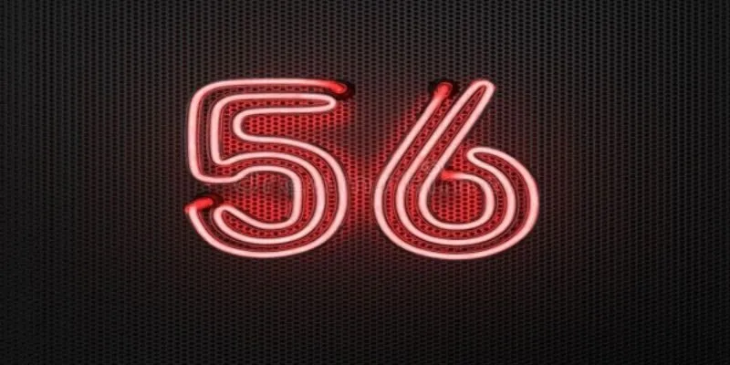Ý nghĩa của con số 56 khi soi cầu lô đề